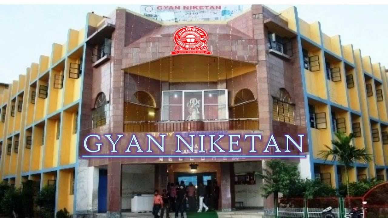 Gyan Niketan School